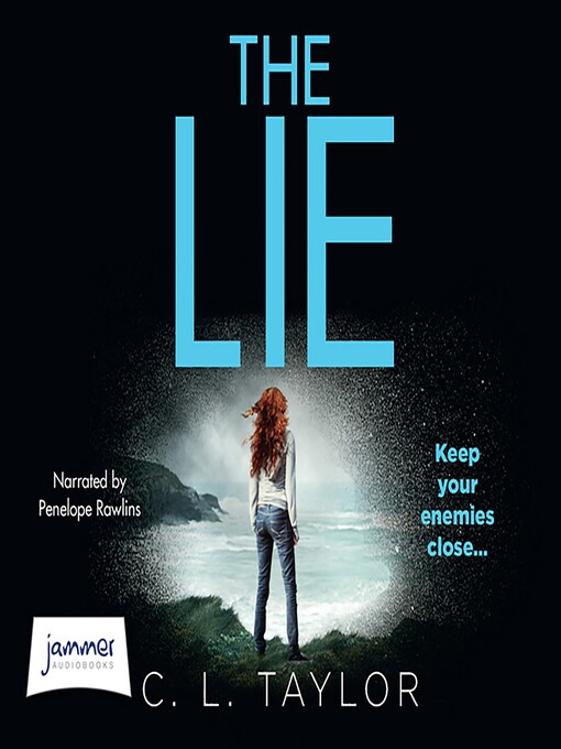 Title details for The Lie by C.L. Taylor - Available